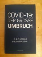 Covid-19: Der grosse Umbruch