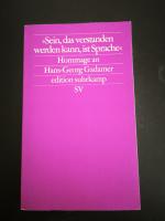 Hans-Georg Gadamer: Sein, das verstanden