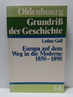 Europa auf dem Weg in die Moderne 1850-1890