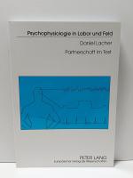 Daniel Lacher: Partnerschaft im Test - P Daniel Lacher: Partnerschaft im Test - P
