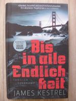 James Kestrel: Bis in alle Endlichkeit -