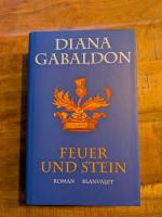 Diana Gabaldon: Feuer und Stein