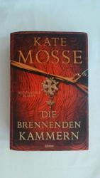 Kate Mosse: DIE BRENNENDEN KAMMERN: HIST