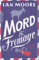 Ian Moore: Mord & Fromage
