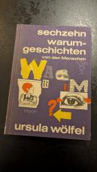 Sechzehn Warum-Geschichten von den Menschen