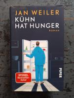 Jan Weiler: Kühn hat Hunger - Roman Jan Weiler: Kühn hat Hunger - Roman