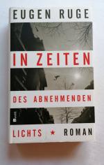 In Zeiten des abnehmenden Lichts - Roman einer Familie Signiert