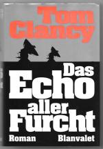 Das Echo aller Furcht