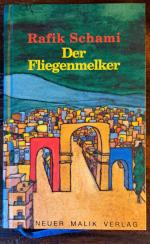 Rafik Schami: Der Fliegenmelker
