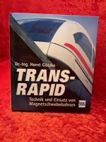 Horst Götzke: Transrapid - Technik und E Horst Götzke: Transrapid - Technik und E