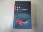 Kate Pepper: 48 Stunden Kate Pepper: 48 Stunden
