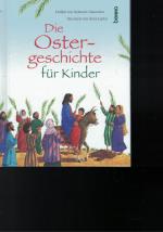 Deborah Chancellor: Die Ostergeschichte Deborah Chancellor: Die Ostergeschichte