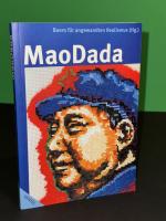 Büro f. angewandten Realismus: MaoDada - Büro f. angewandten Realismus: MaoDada -