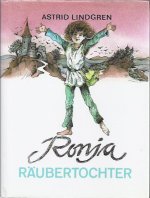 Astrid Lindgren: Ronja Räubertochter Astrid Lindgren: Ronja Räubertochter