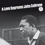 A Love Supreme - Deluxe Edition - John Coltrane