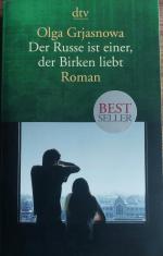 Olga Grjasnowa: Der Russe ist einer, der Olga Grjasnowa: Der Russe ist einer, der