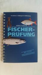 ARBEITSBUCH FISCHERPRÜFUNG: MIT ALLEN PRÜFUNGSFRAGEN.