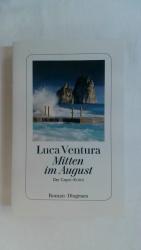 Luca Ventura: MITTEN IM AUGUST: DER CAPR