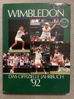 Wimbledon. Das offizielle Jahrbuch 92.