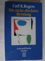 Rogers, Carl R.: Die nicht-direktive Ber