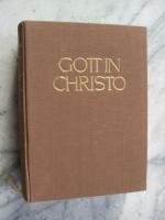 Heinrich Vogel: Gott in Christo : ein Er