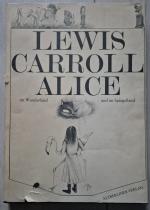 Lewis Carroll: Alice im Wunderland und i