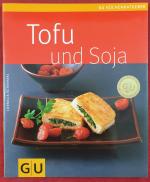 Cornelia Schinharl: Tofu und Soja Cornelia Schinharl: Tofu und Soja