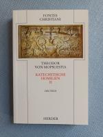 Theodor von Mopsuestia: Katechetische Ho