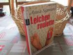 Anna Sigmund: Leichenroulette