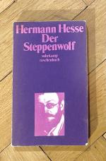 Hermann Hesse: Der Steppenwolf - Erzählu
