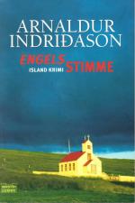 Arnaldur Indridason: Engels Stimme Arnaldur Indridason: Engels Stimme