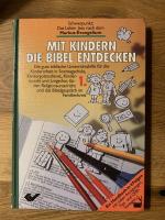 Mit Kindern die Bibel entdecken