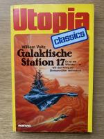 William Voltz: Utopia Classics  Galaktis