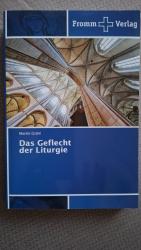Das Geflecht der Liturgie