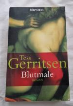 Tess Gerritsen: Blutmale