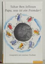 Ben Jelloun, Tahar: Papa, was ist ein Fr