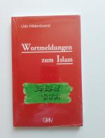 Udo Hildenbrand: Wortmeldungen zum Islam