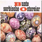 Bunte sorbische Ostereier