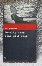 Patricia Highsmith: Venedig kann sehr ka