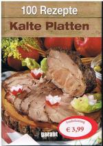 100 Rezepte Kalte Platten