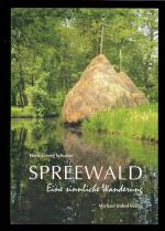 Hans-Georg Schuster: Spreewald - Eine si