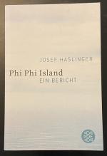 Josef Haslinger: Phi Phi Island - Ein Be Josef Haslinger: Phi Phi Island - Ein Be