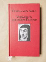 Teresa von Avila; hhg. v. Ulrich Dobhan: Teresa von Avila; hhg. v. Ulrich Dobhan: