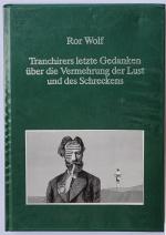 Ror Wolf: Tranchirers letzte Gedanken üb