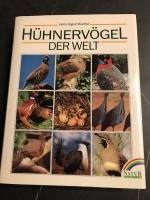 Hühnervögel der Welt