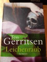Tess Gerritsen: Leichenraub