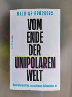 Mathias Bröckers: Vom Ende der unipolare