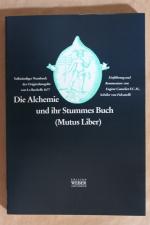 Die Alchemie und ihr Stummes Buch (Mutus Liber)