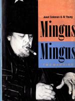 Mingus Mingus — Two Memoirs