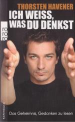 Thorsten Havener: Ich weiß, was du denks Thorsten Havener: Ich weiß, was du denks